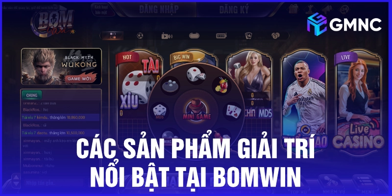 Các sản phẩm giải trí nổi bật tại Bomwin