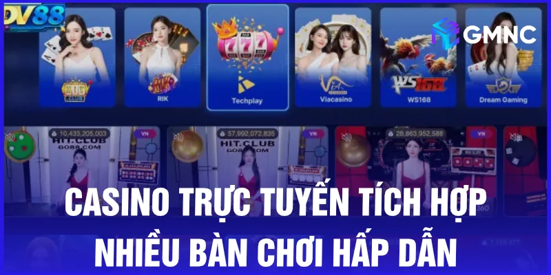 Casino trực tuyến tích hợp nhiều bàn chơi hấp dẫn