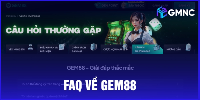 FAQ về Gem88
