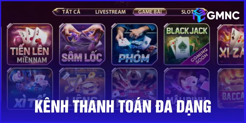Kênh thanh toán đa dạng