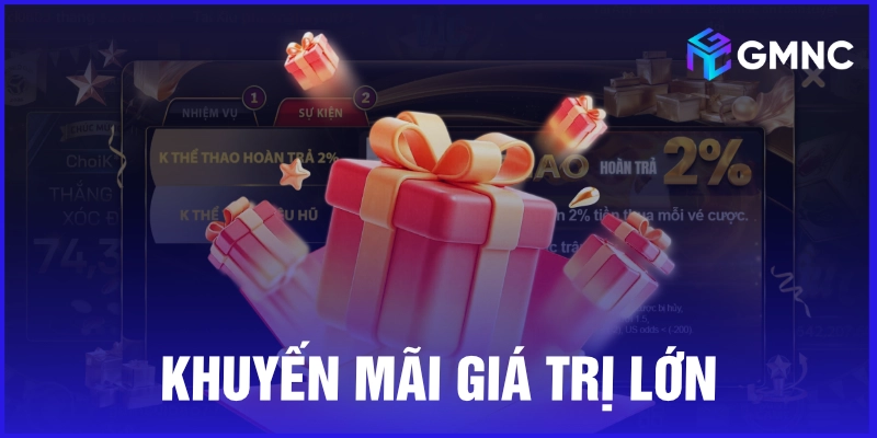 Khuyến mãi giá trị lớn