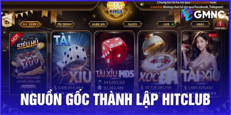 Nguồn gốc thành lập Hitclub