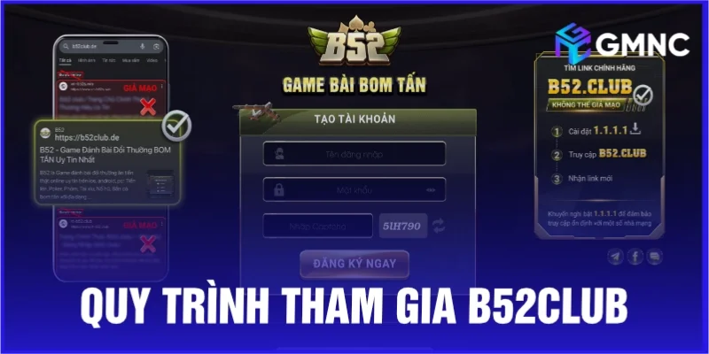 Quy trình tham gia B52 Club